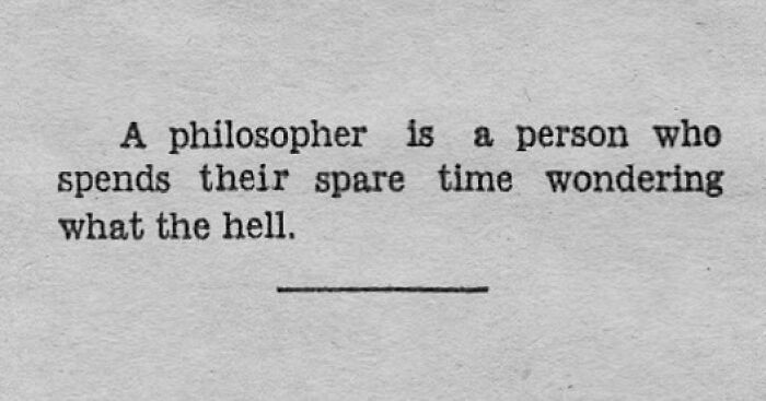 Vintage newspaper clipping showing a humorous definition of a philosopher spending time wondering what the hell.