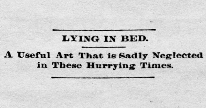 Vintage newspaper clipping titled Lying in Bed describing it as a useful art sadly neglected in hurrying times.