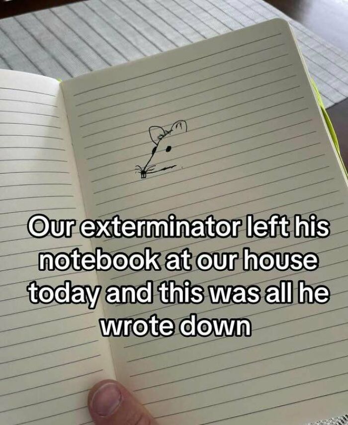 Funny notebook drawing of a mouse left by an exterminator, a hilarious meme from Know Your Meme collection.