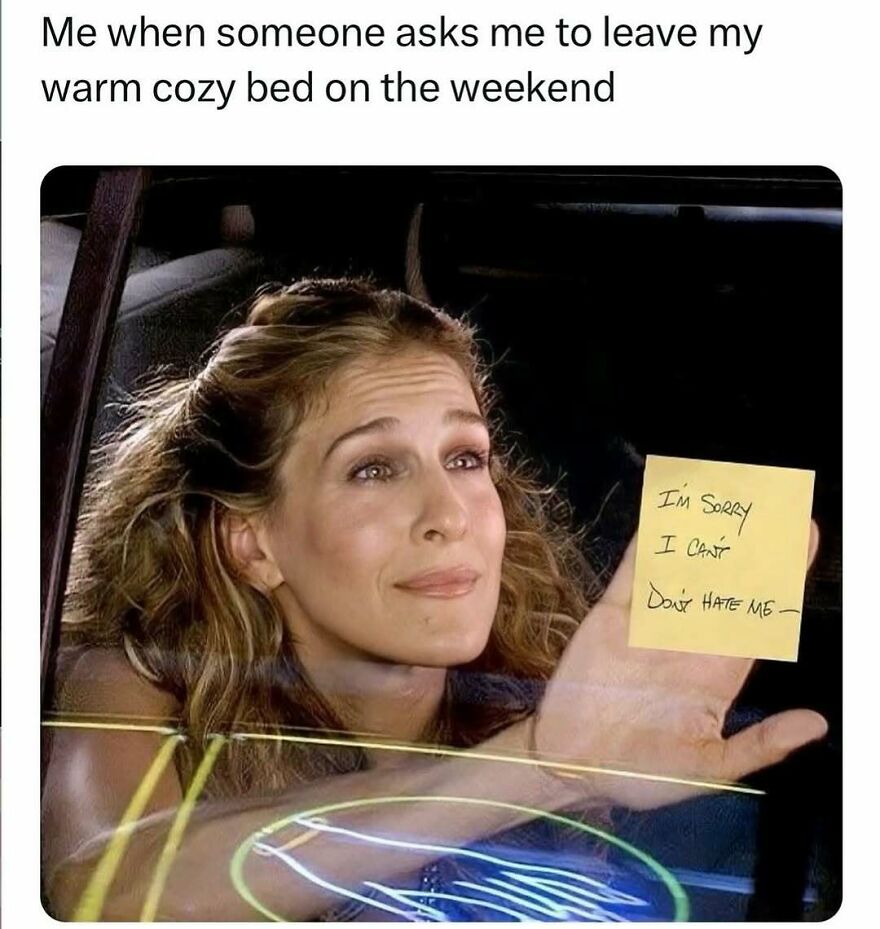 Woman holding a note saying sorry and can't leave bed, expressing feelings in a humorous therapy meme format.