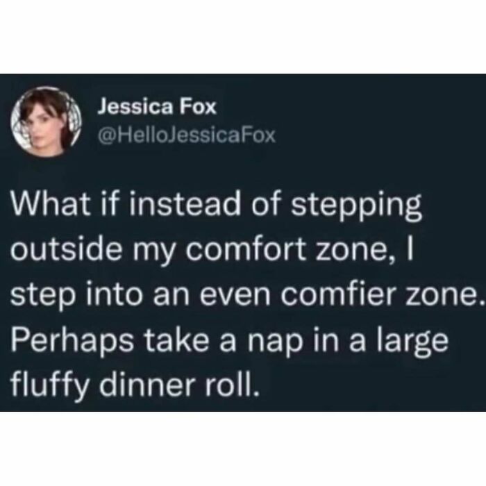 Funny meme about comfort zones and naps, perfect for scrolling through hilarious memes while waiting for therapy.