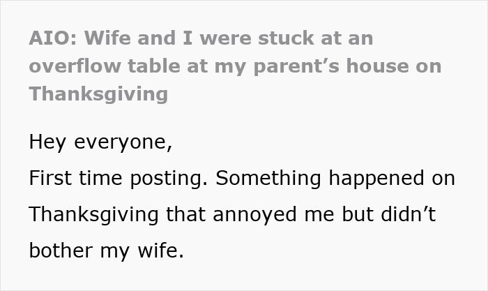 Text post about parents letting friends sit at main Thanksgiving table, son annoyed to be placed at overflow table.