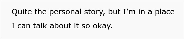 Text on white background saying quite the personal story but I’m in a place I can talk about it okay, woman feels like she ruined Thanksgiving. Text on white background saying quite the personal story but I’m in a place I can talk about it okay, woman feels like she ruined Thanksgiving.