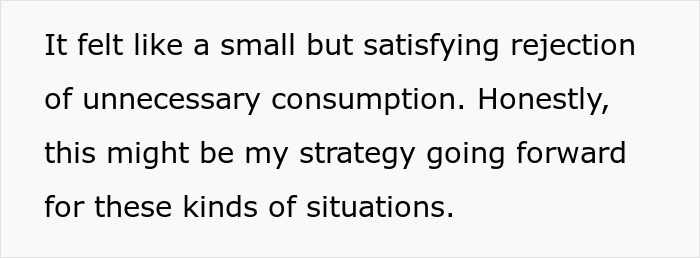 Text excerpt discussing a personal strategy related to rejecting unnecessary consumption in various situations.