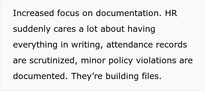 Text highlighting increased focus on documentation by HR as a subtle red flag that means job security is at risk. Text highlighting increased focus on documentation by HR as a subtle red flag that means job security is at risk.