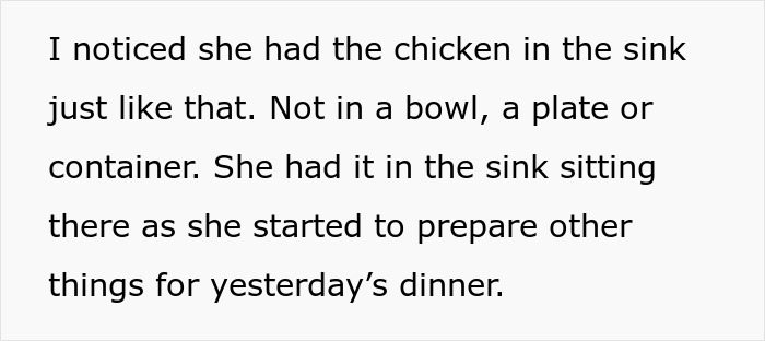Woman loses appetite after seeing how her mother-in-law prepares raw chicken in the sink before dinner.