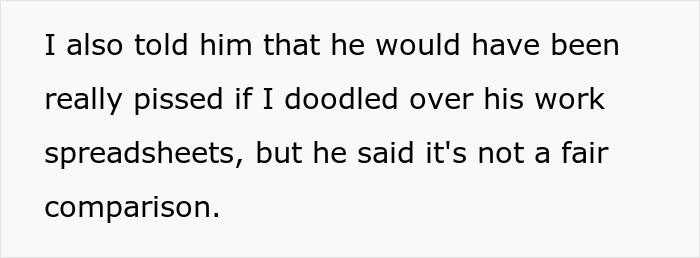 Text about a dad fixing his 19-year-old daughter's first real drawing and the heat he takes from her. Text about a dad fixing his 19-year-old daughter's first real drawing and the heat he takes from her.
