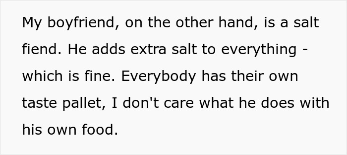 Text about a boyfriend who is a salt fiend, adding extra salt to everything including chili, affecting the relationship.