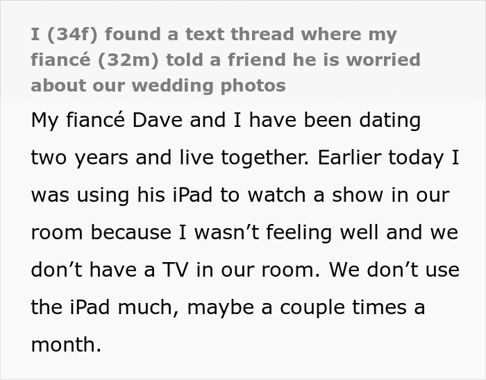 Woman finds secret texts from fianc&eacute; worried about wedding photos and her appearance in a private conversation.