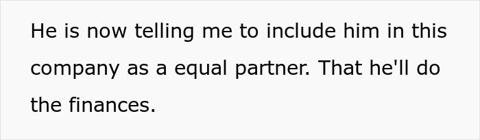 Text on a plain background discussing including someone as an equal partner who will handle the finances in a business. Text on a plain background discussing including someone as an equal partner who will handle the finances in a business.