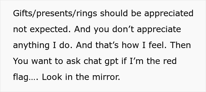 Text on a white background discussing appreciation for gifts and rings, related to engagement ring drama and relationship expectations. Text on a white background discussing appreciation for gifts and rings, related to engagement ring drama and relationship expectations.
