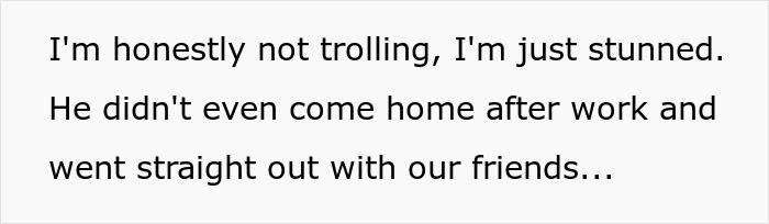 Text excerpt from a message where a girlfriend expresses being stunned after her boyfriend mocked her for playing video games to unwind.