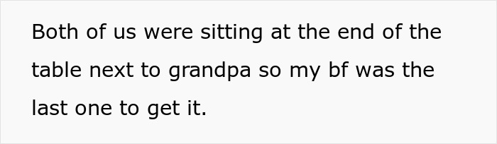 Text from a person describing a moment at a family dinner with grandpa, highlighting boyfriend's place in the seating order.