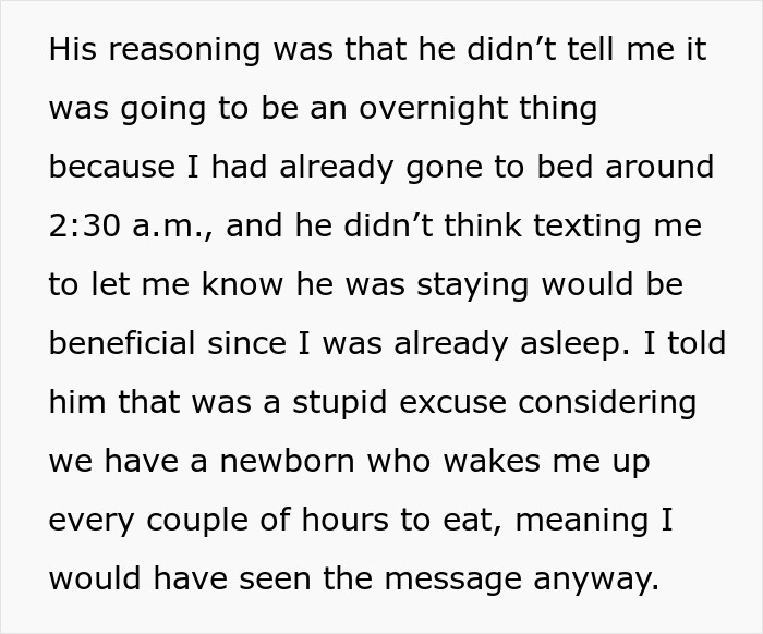 Woman rethinks relationship after boyfriend ditches her and newborn to party overnight without notice or communication.