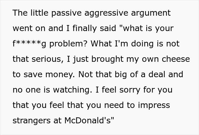 Text excerpt showing a person describing a passive aggressive argument at the McDonald&rsquo;s drive thru involving true colors revealed.