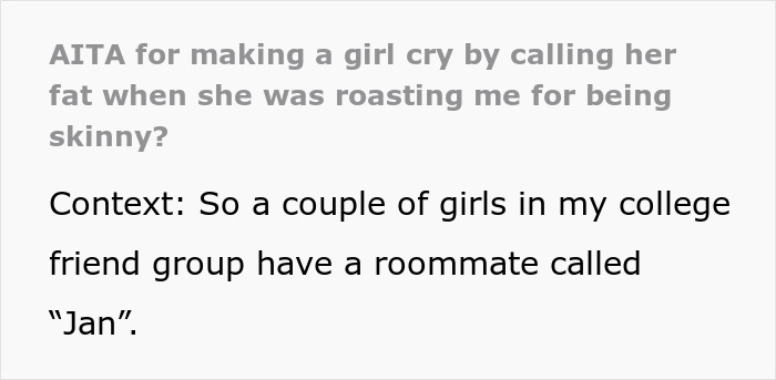 Text discussing a girl crying after being roasted by a friend who insulted her during a college friend group conversation.