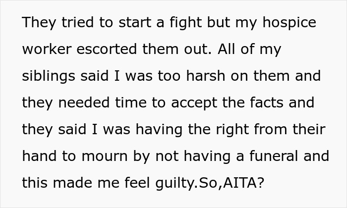 Text about hospice worker escorting family, siblings disagreeing on no funeral causing guilt and hometown reactions.