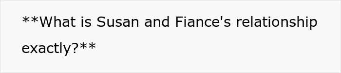 Text asking about Susan and Fianc&eacute;'s relationship exactly, highlighting unhinged MIL and revengeful DIL conflict.