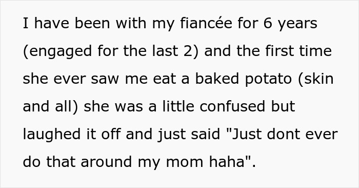 Man eating baked potato with skin, confused reaction from fianc&eacute;e&rsquo;s mother about his eating choice.