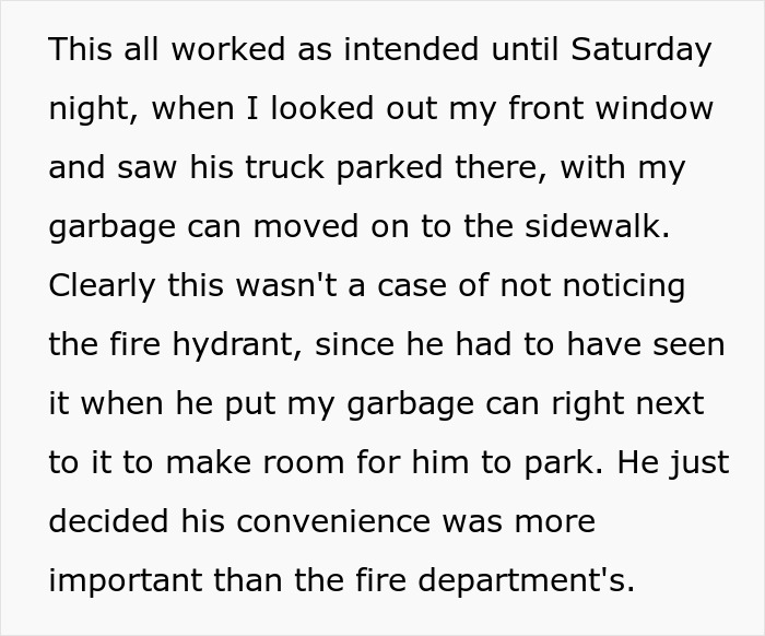 Text describing a rude guy blocking a fire hydrant and driveway, ignoring convenience over fire safety concerns.
