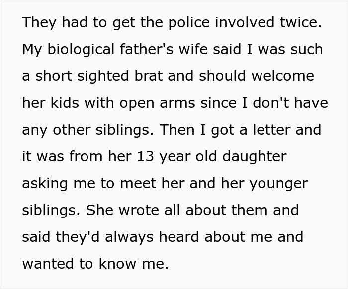 Text about refusing to establish relationship with father&rsquo;s kids and family conflicts involving police and letters.