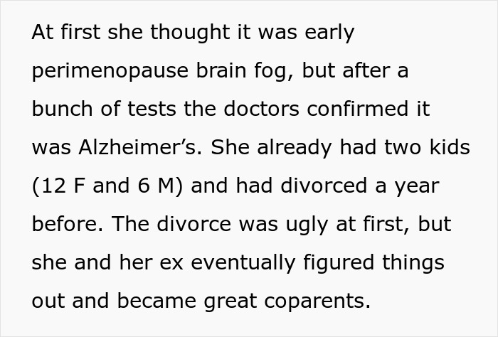 Text passage describing a woman’s Alzheimer's diagnosis, her two children, and her experience with divorce and coparenting. Text passage describing a woman’s Alzheimer's diagnosis, her two children, and her experience with divorce and coparenting.