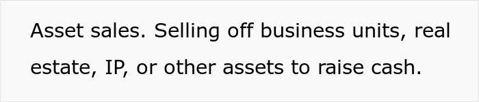 Text about asset sales as a subtle red flag that means your job is actually not safe at all. Text about asset sales as a subtle red flag that means your job is actually not safe at all.