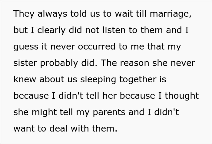 Man lies about saving himself for marriage to please fianc&eacute;e, forgetting her sister is his ex, revealing secret past.