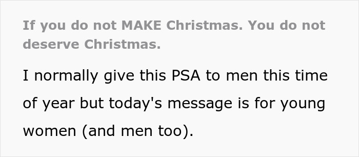 Text post emphasizing that those who do not contribute to Christmas labor do not deserve it, addressing feminism and moms.