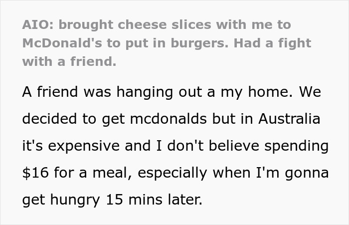 Person cuts contact with friend after a McDonald&rsquo;s drive thru dispute over bringing cheese slices.