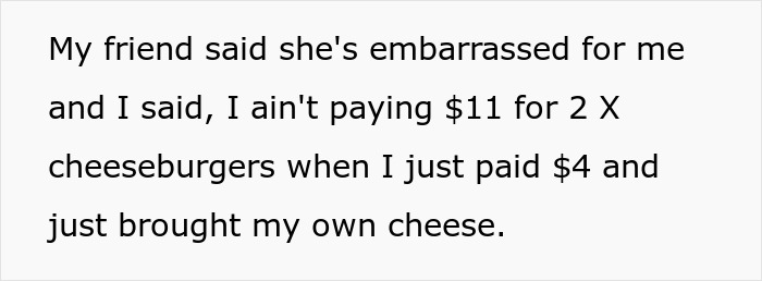 Person cuts contact with friend after confrontation at McDonald&rsquo;s drive thru over cheeseburger price.