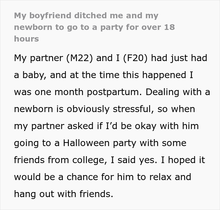Woman rethinks her relationship after boyfriend abandons her and newborn to party for over 18 hours.