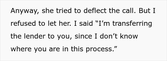 Text showing a conversation about refusing to fix a coworker's mistake and transferring the call back to her during the process. Text showing a conversation about refusing to fix a coworker's mistake and transferring the call back to her during the process.