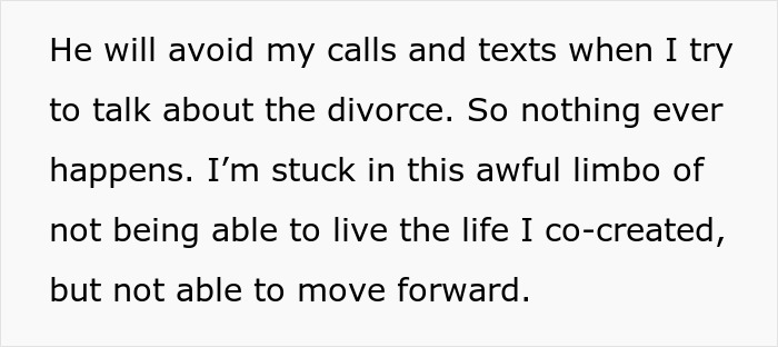 Text about woman regretting divorce, feeling stuck in limbo and unable to move forward with her life.