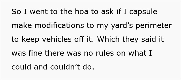 Text excerpt about an entitled neighbor driving over a yard, with no HOA rules on yard modifications.