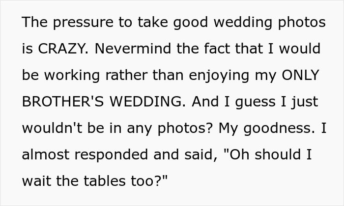 Text showing bride&rsquo;s sister shocked by the audacity of being asked to be wedding photographer for free.