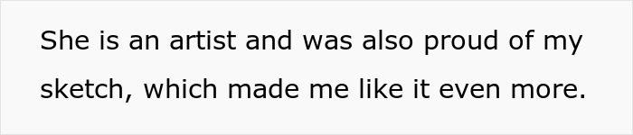 Text on a plain background reading she is an artist and was proud of my sketch, highlighting dad fixes daughter's drawing humor. Text on a plain background reading she is an artist and was proud of my sketch, highlighting dad fixes daughter's drawing humor.