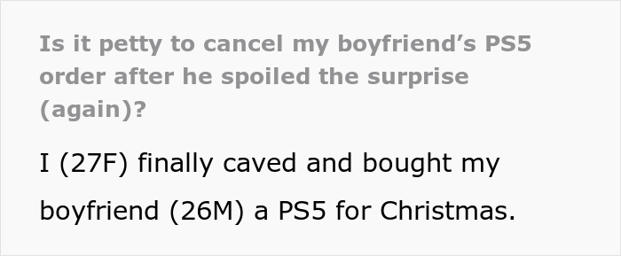Screenshot of a Reddit post discussing canceling a boyfriend&rsquo;s PS5 order after he spoiled the Christmas surprise.
