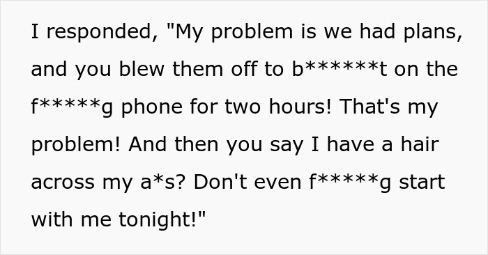 Text showing a man upset over phone dependence, expressing frustration about plans being ignored due to excessive phone use.
