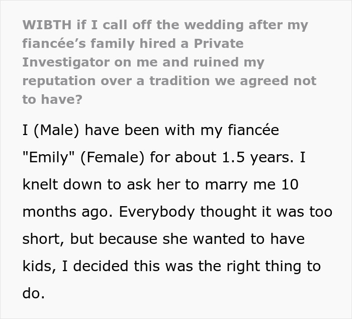 Man considers canceling wedding after fianc&eacute;e&rsquo;s family hires private investigator to uncover his dirt and hurt his reputation.