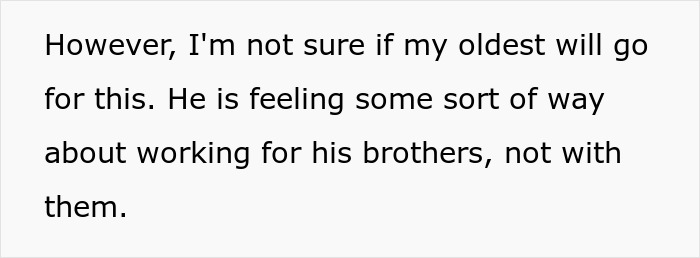Text excerpt discussing a man upset his dad didn't pass on craft skills while half-brothers start a related business. Text excerpt discussing a man upset his dad didn't pass on craft skills while half-brothers start a related business.