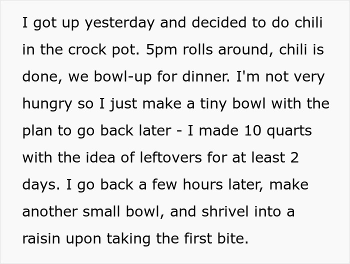 Woman rethinks relationship after boyfriend ruins chili by salting entire pot, causing frustration and disappointment.