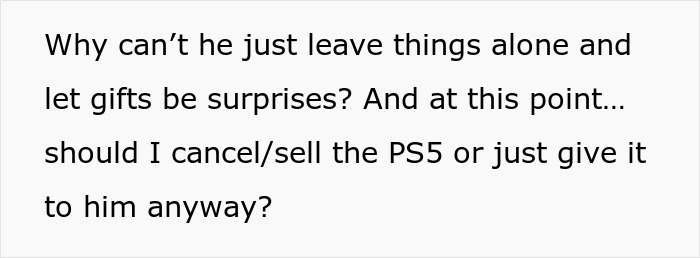 Text showing frustration over a PS5 gift surprise, questioning whether to keep or cancel selling the PS5.