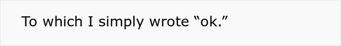 Text conversation showing someone responding with just "ok" after a coworker refuses to fix her own mistake. Text conversation showing someone responding with just "ok" after a coworker refuses to fix her own mistake.