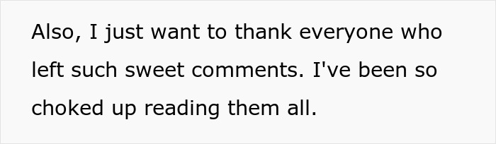 Text on white background expressing gratitude for sweet comments and being choked up reading them.