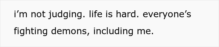 Text image with the message about life struggles and fighting inner demons, related to guilt after calling CPS about coworker’s child.