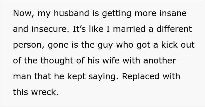 Text discussing a man pushing for open marriage but becoming insane and insecure over the situation and emotional changes. Text discussing a man pushing for open marriage but becoming insane and insecure over the situation and emotional changes.