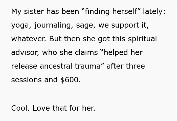 Text about sister&rsquo;s barefoot spiritual advisor helping release ancestral trauma after sessions and causing comical chaos at Thanksgiving.