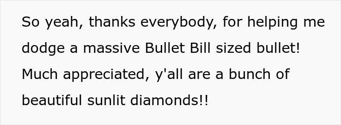 Text expressing gratitude for dodging a massive Bullet Bill sized bullet, appreciating friends as beautiful sunlit diamonds.