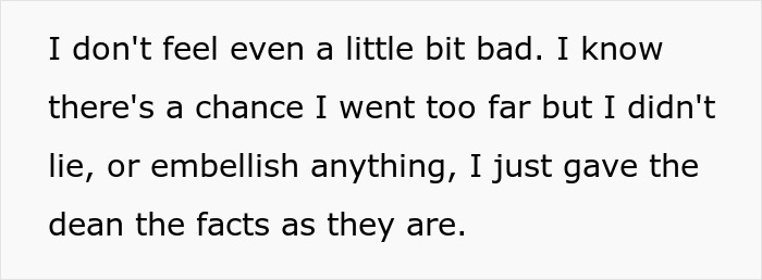 Text excerpt showing a person stating they gave the dean factual information without lying or embellishing details.